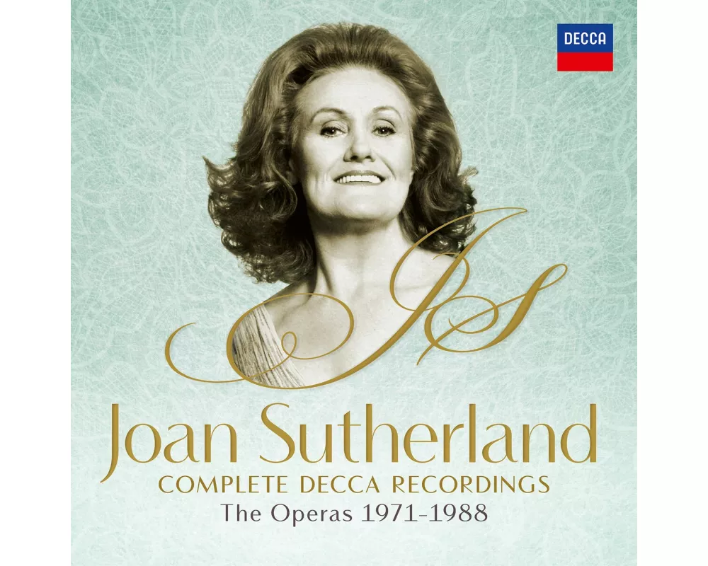 Joan Sutherland: The Operas 1971-1988
