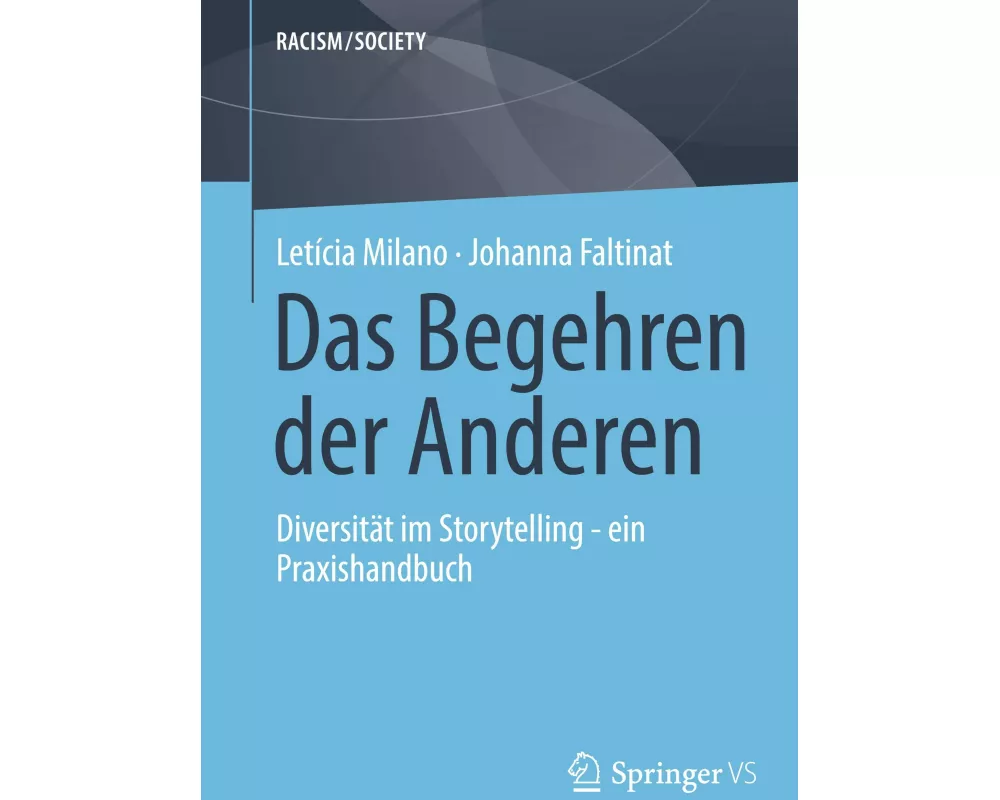 Das Begehren der Anderen