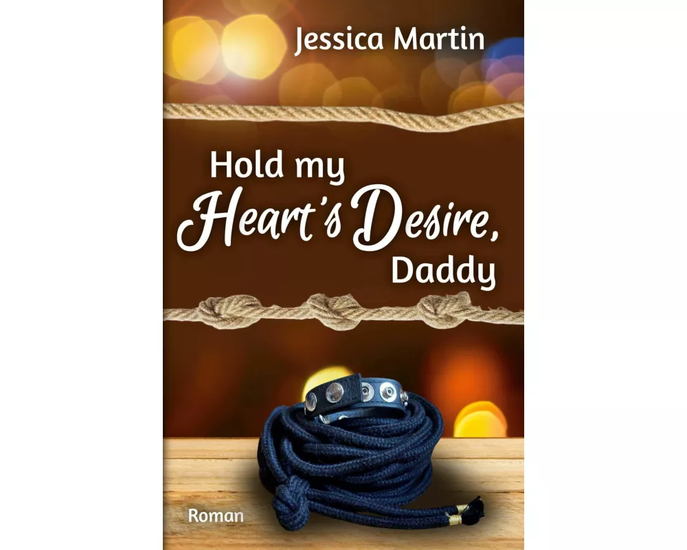 Hold my Heart's Desire, Daddy