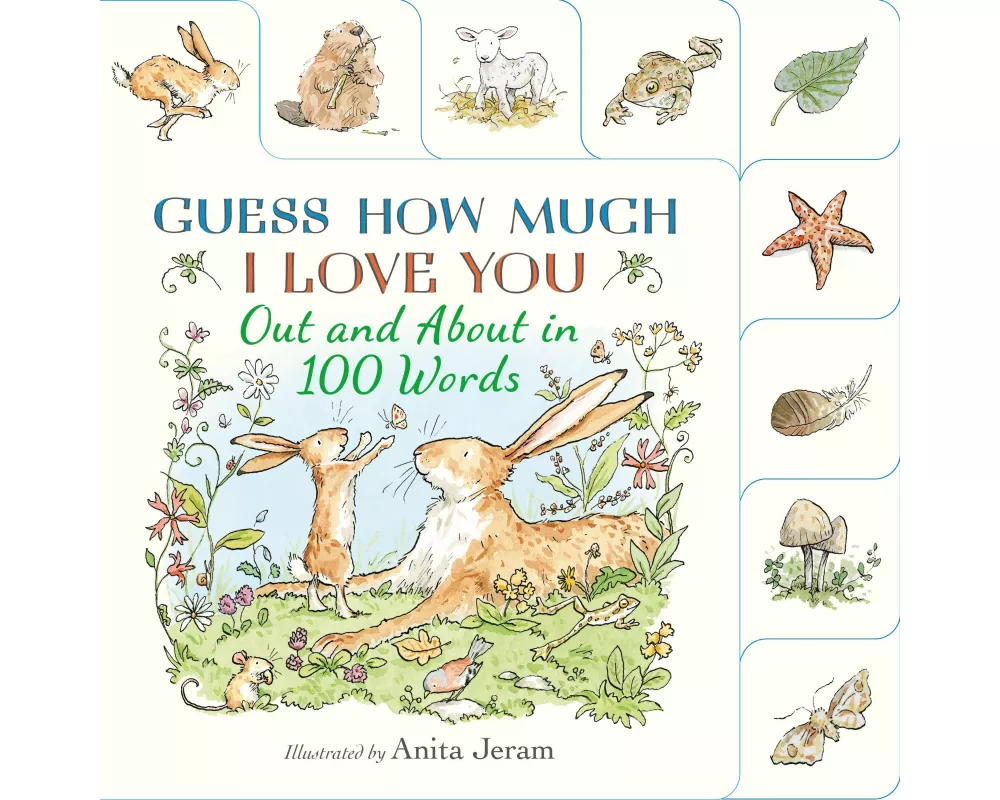 Guess How Much I Love You: Out and About in 100 Words