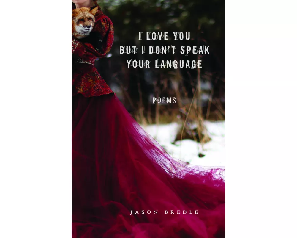 I Love You But I Don't Speak Your Language