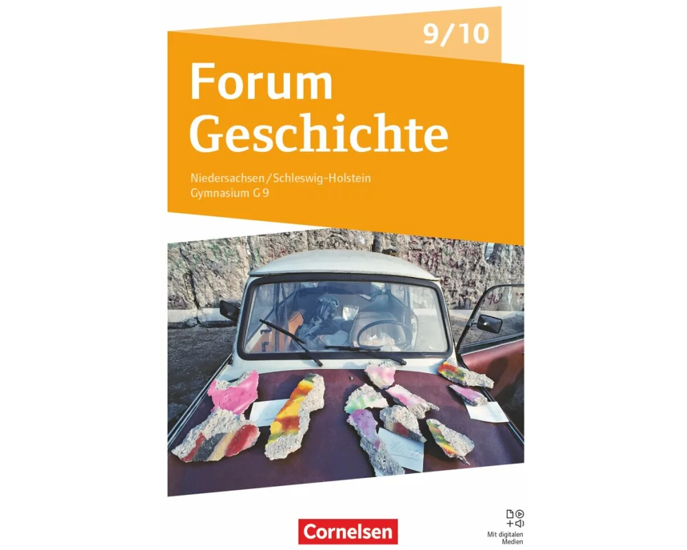 Forum Geschichte - Neue Ausgabe - Gymnasium Niedersachsen / Schleswig-Holstein - Ausgabe ab 2024 - 9./10. Schuljahr