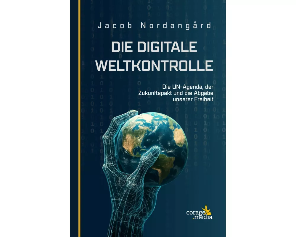 Die digitale Weltkontrolle