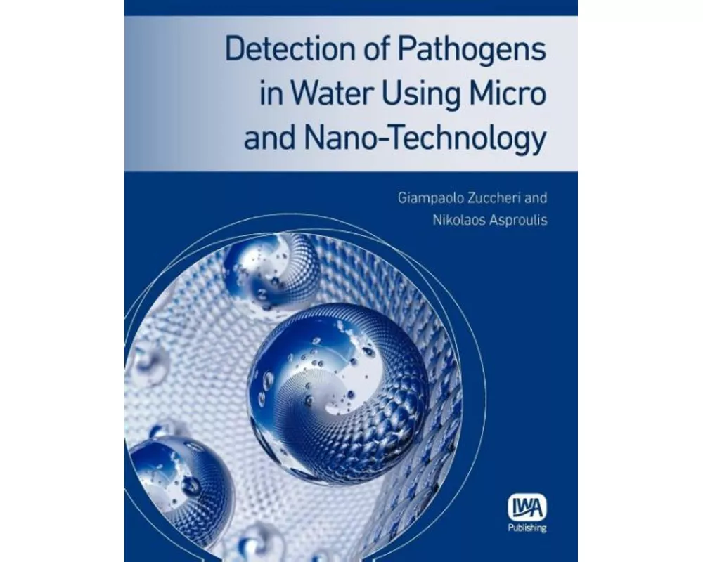 Detection of Pathogens in Water Using Micro and Nano-Technology