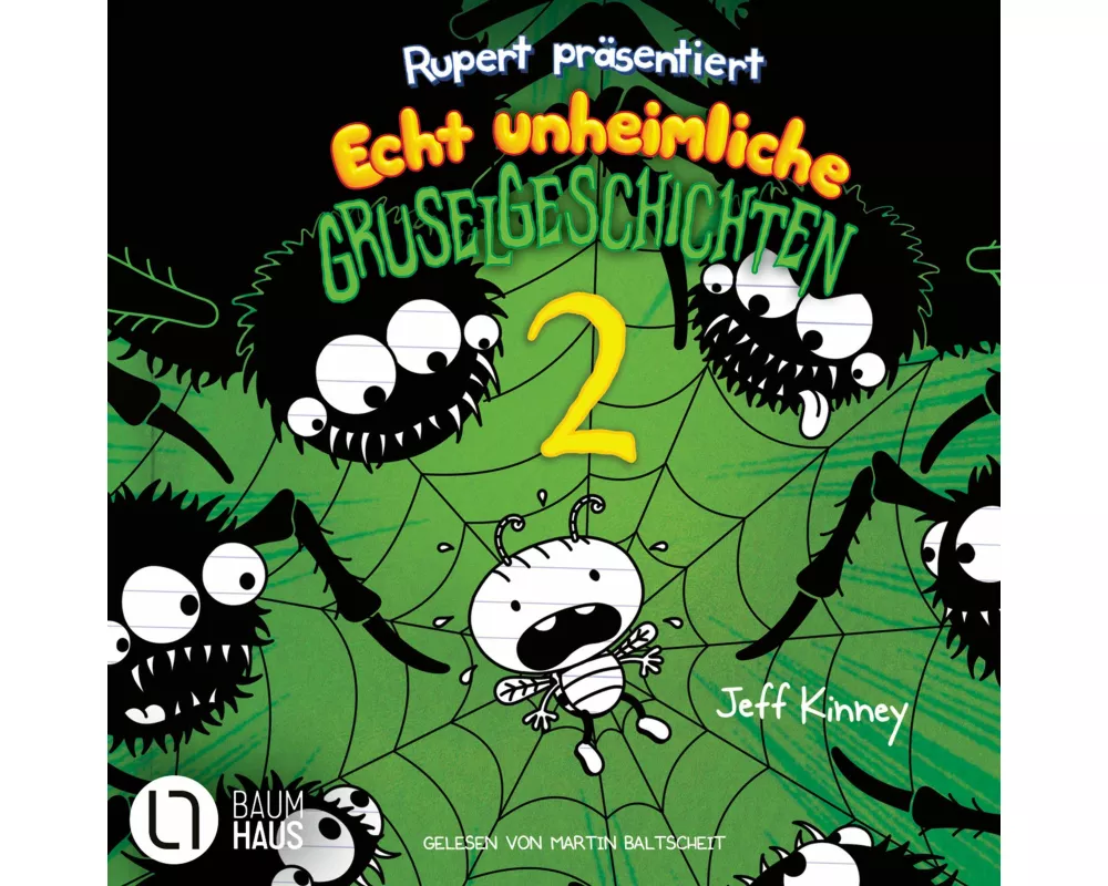 Rupert präsentiert: Echt unheimliche Gruselgeschichten 2