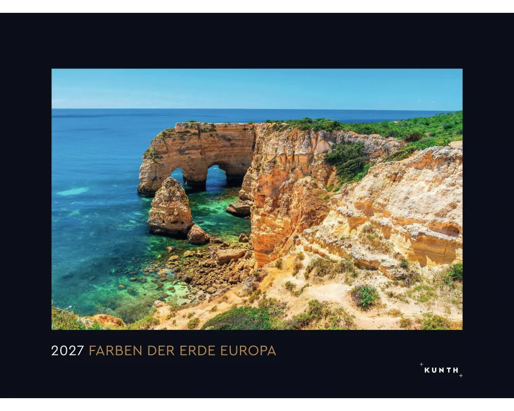 Farben der Erde Europa - KUNTH Wandkalender 2027