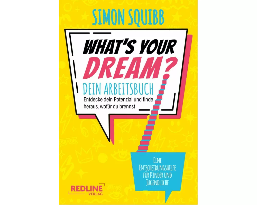 What's Your Dream – Dein Arbeitsbuch