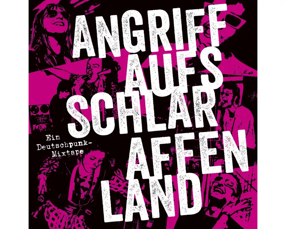 Angriff auf's Schlaraffenland. Ein Deutschpunk-Mix