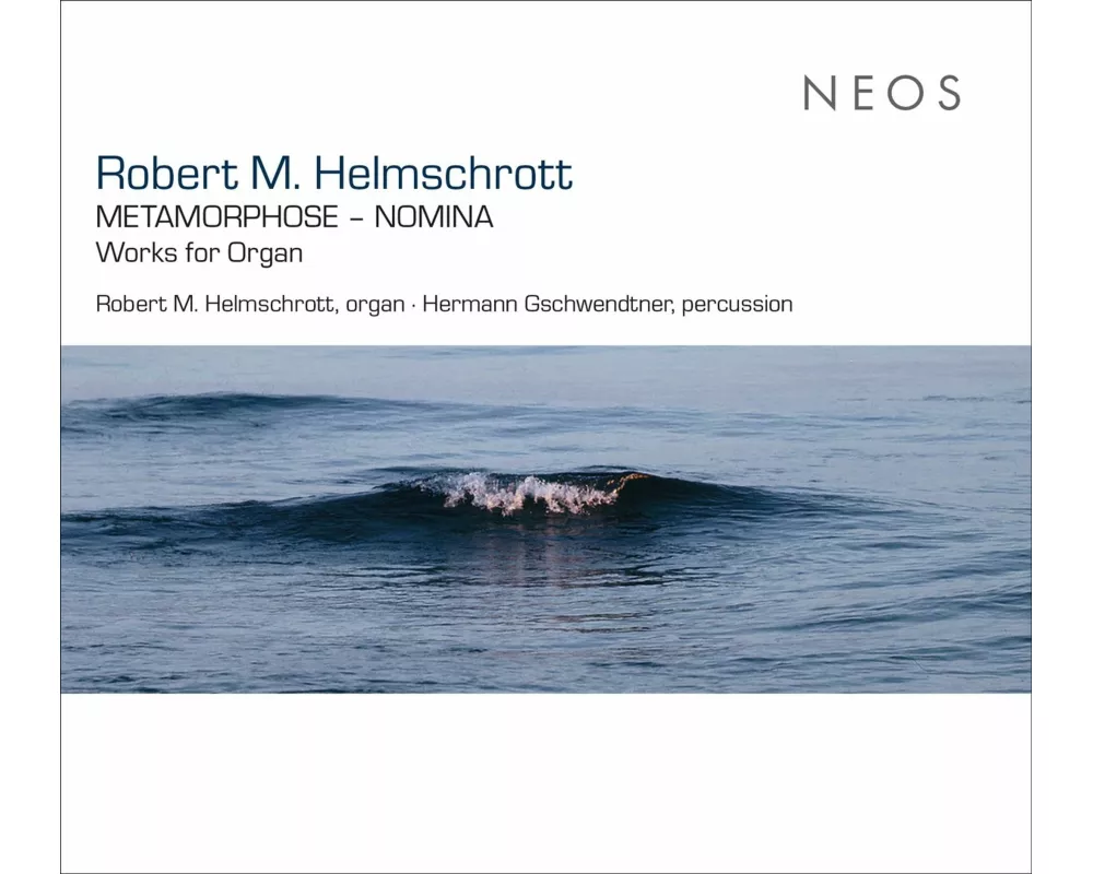 Robert M. Helmschrott: METAMORPHOSE - NOMINA - Wor