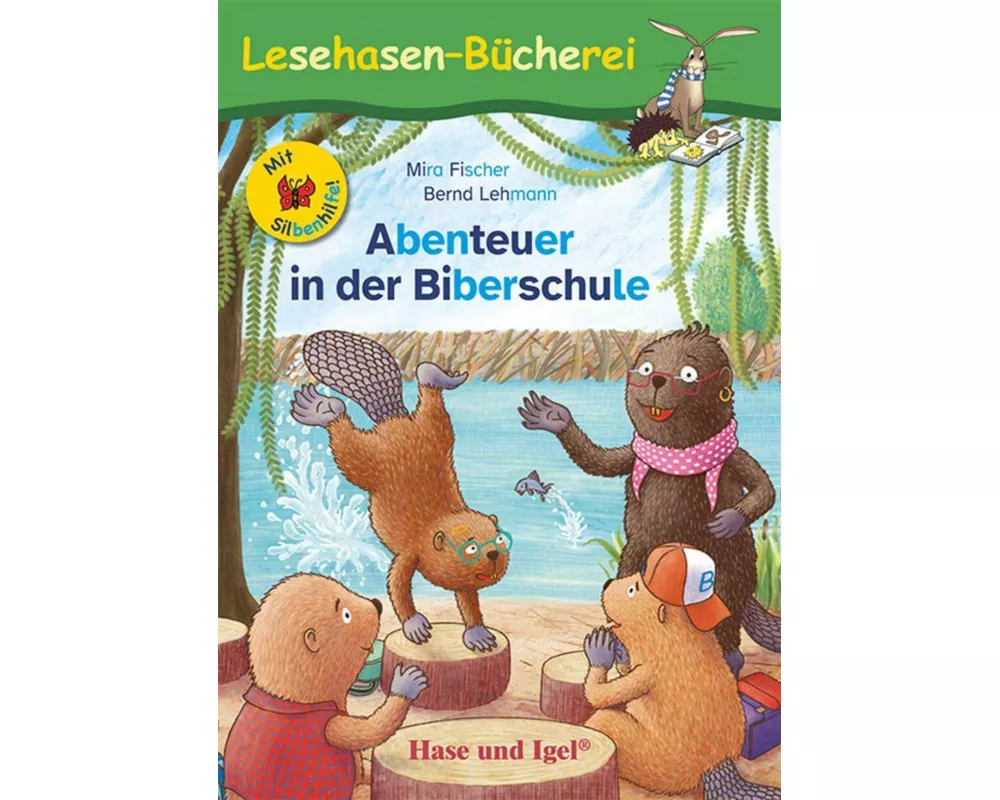 Abenteuer in der Biberschule / Silbenhilfe
