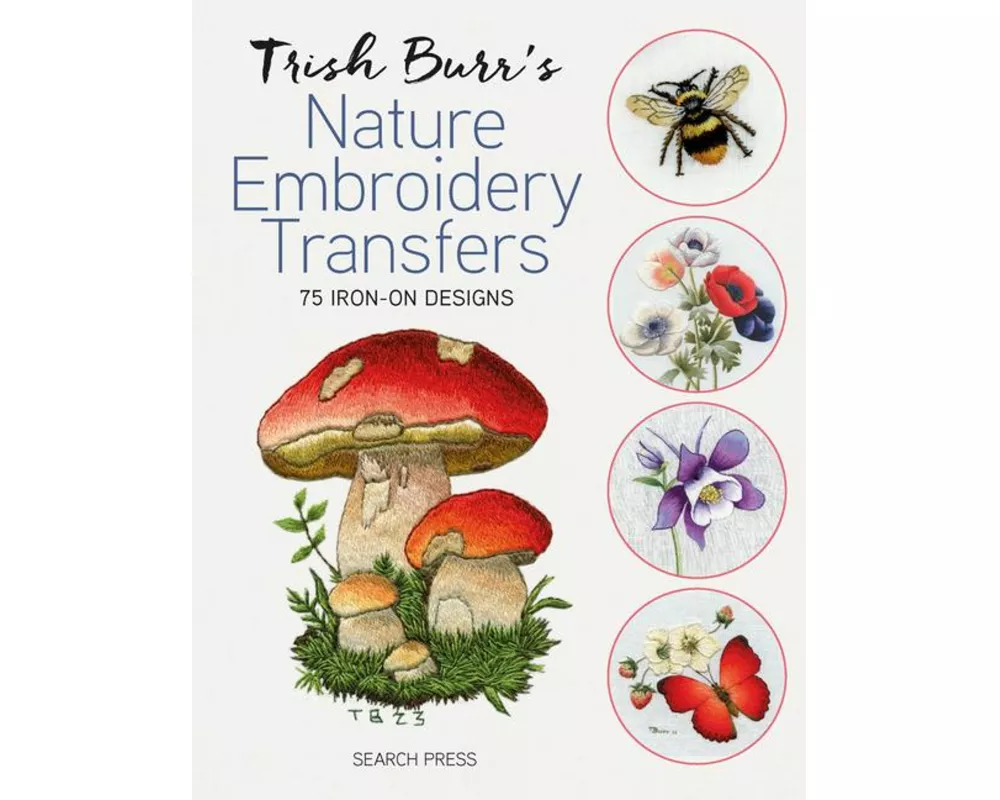 Trish Burr's Nature Embroidery Transfers