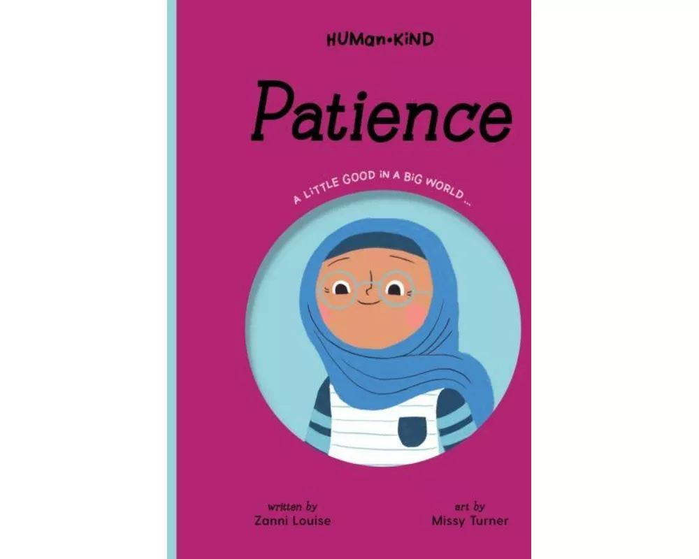 Human Kind: Patience