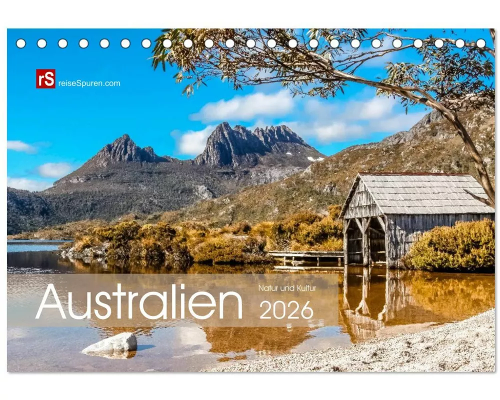 Australien 2026 Natur und Kultur (Tischkalender 2026 DIN A5 quer), CALVENDO Monatskalender