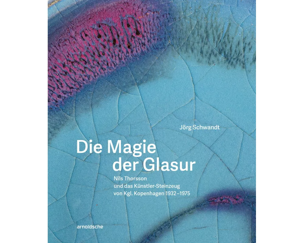 Die Magie der Glasur