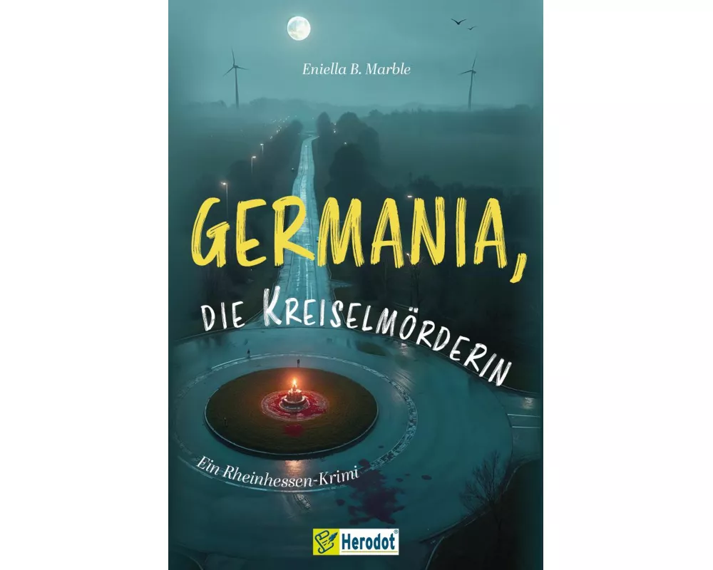 Germania, die Kreiselmörderin