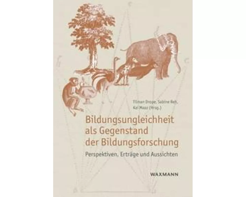 Bildungsungleichheit als Gegenstand der Bildungsforschung