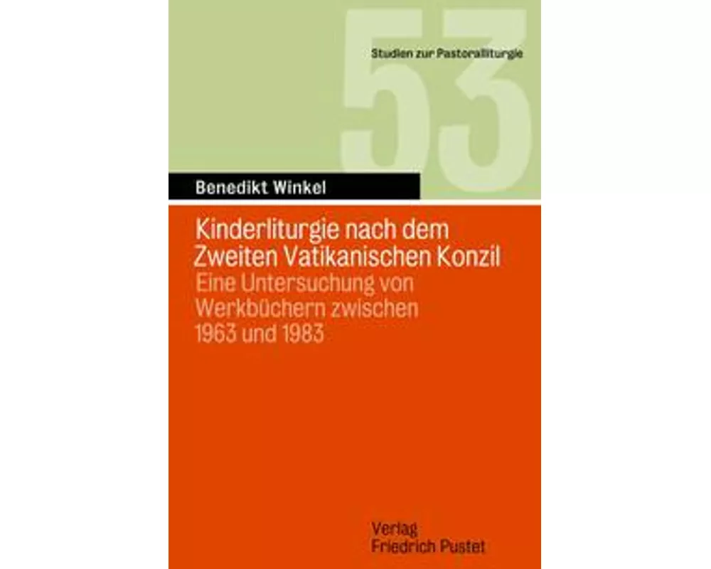 Kinderliturgie nach dem Zweiten Vatikanischen Konzil