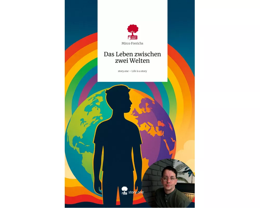 Das Leben zwischen zwei Welten. Life is a Story - story.one