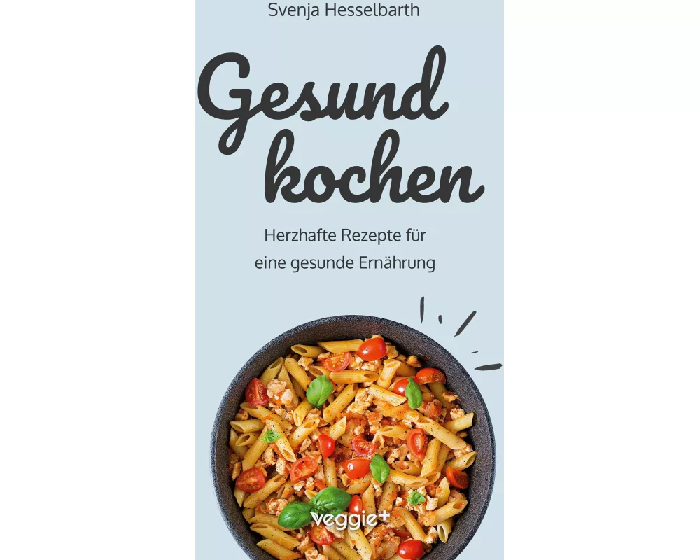 Gesund kochen