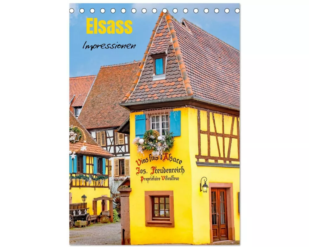 Elsass - Impressionen (Tischkalender 2026 DIN A5 hoch), CALVENDO Monatskalender