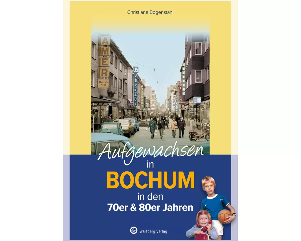 Aufgewachsen in Bochum