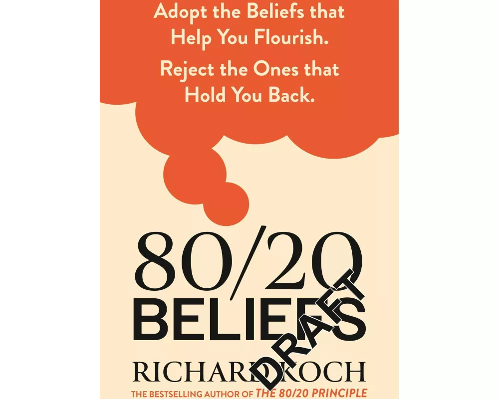 80/20 Beliefs
