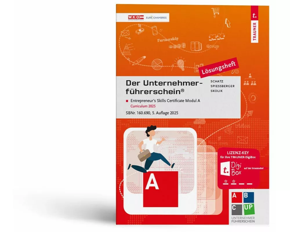 Der Unternehmerführerschein - Entrepreneur's Skills Certificate, Modul A Lösungsheft