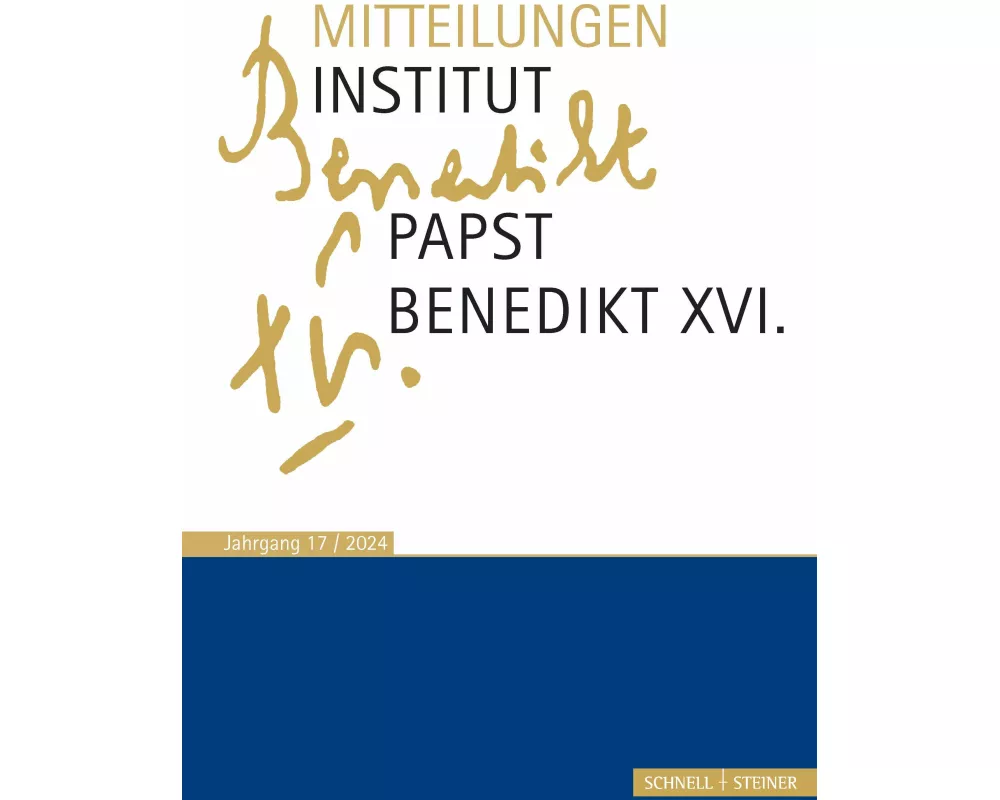 Mitteilungen Institut Papst Benedikt XVI
