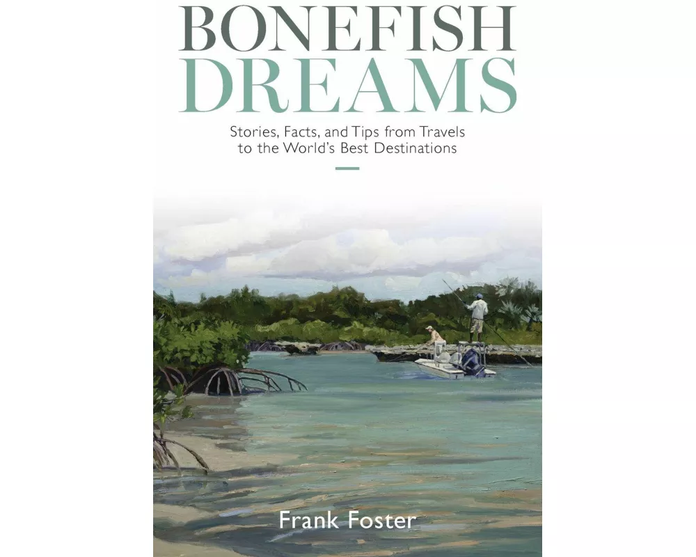 Bonefish Dreams