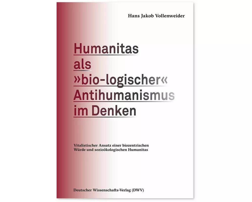 Humanitas als 'bio-logischer' Antihumanismus im Denken