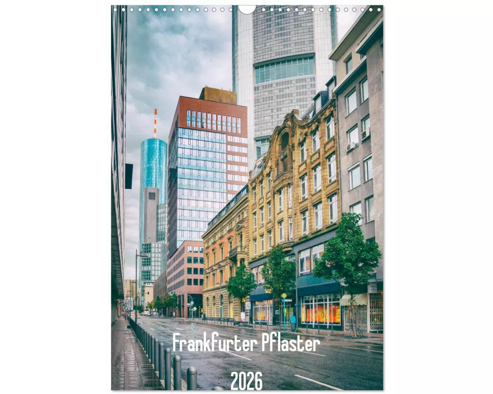 Frankfurter Pflaster (Wandkalender 2026 DIN A3 hoch), CALVENDO Monatskalender