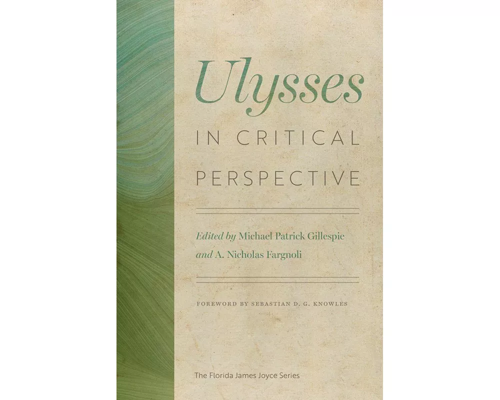 Ulysses in Critical Perspective