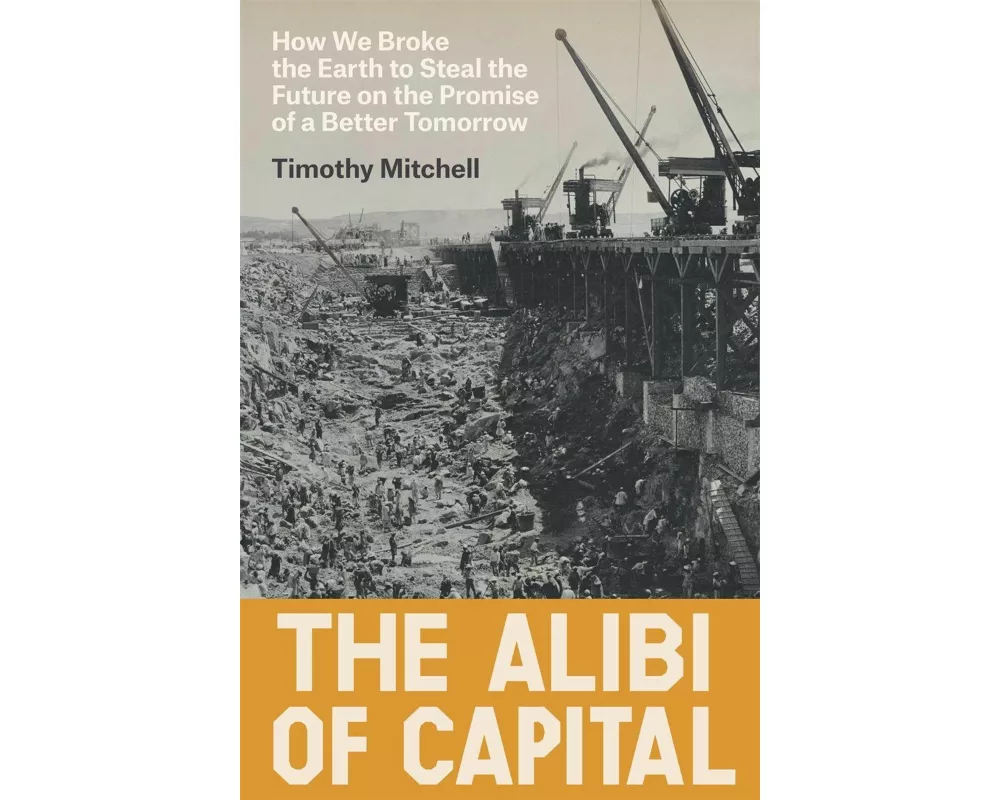 The Alibi of Capital