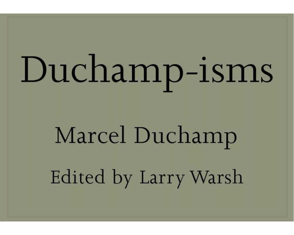 Duchamp-isms