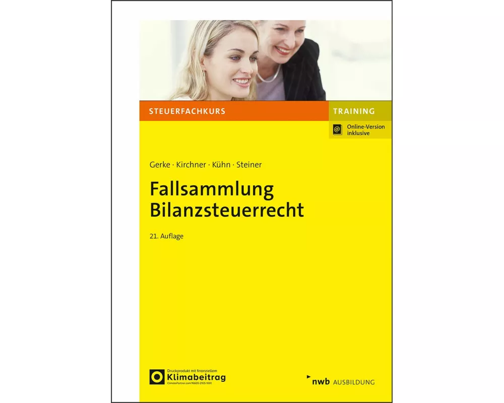 Fallsammlung Bilanzsteuerrecht