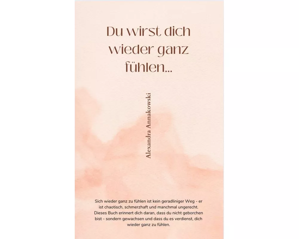 Du Wirst Dich Wieder Ganz FÜhlen