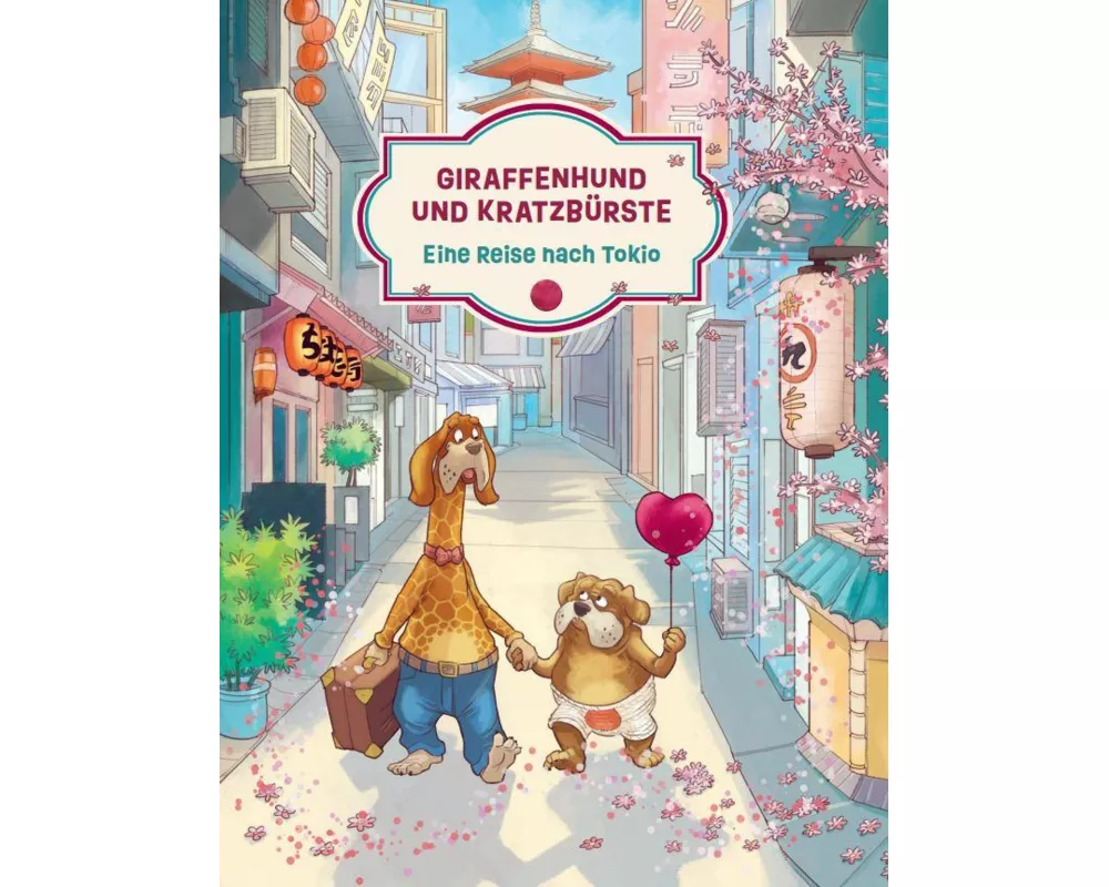 Giraffenhund und Kratzbürste - Eine Reise nach Tokio