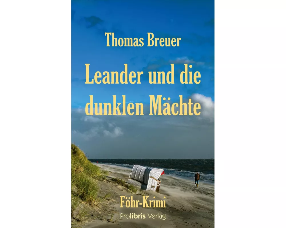 Leander und die dunklen Mächte