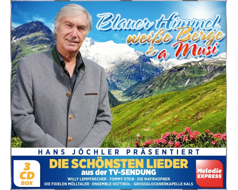 Blauer Himmel,weiáe Berge & a Musi - Die schönsten