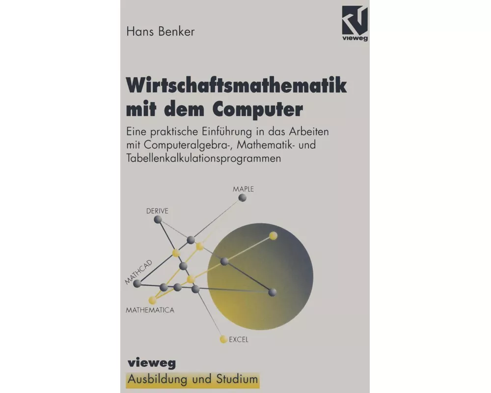 Wirtschaftsmathematik mit dem Computer