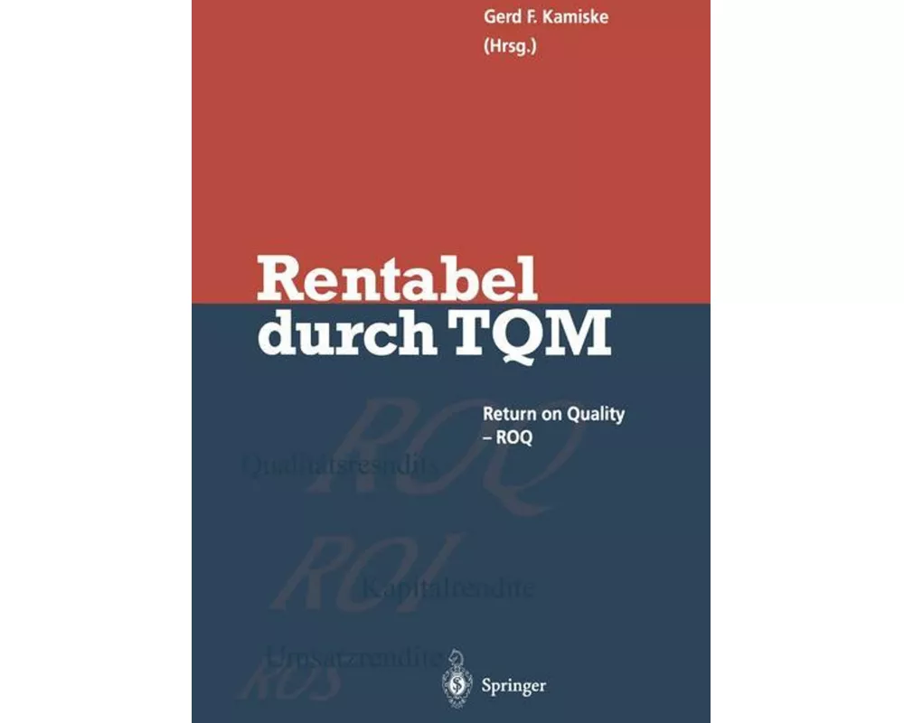 Rentabel durch Total Quality Management