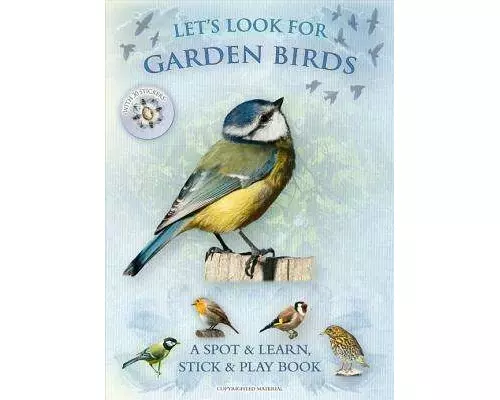 Let's Look for Garden Birds