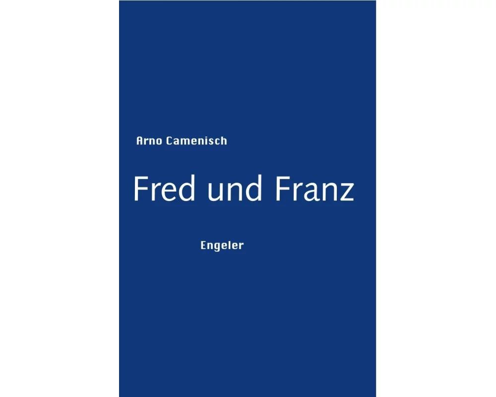 Fred und Franz