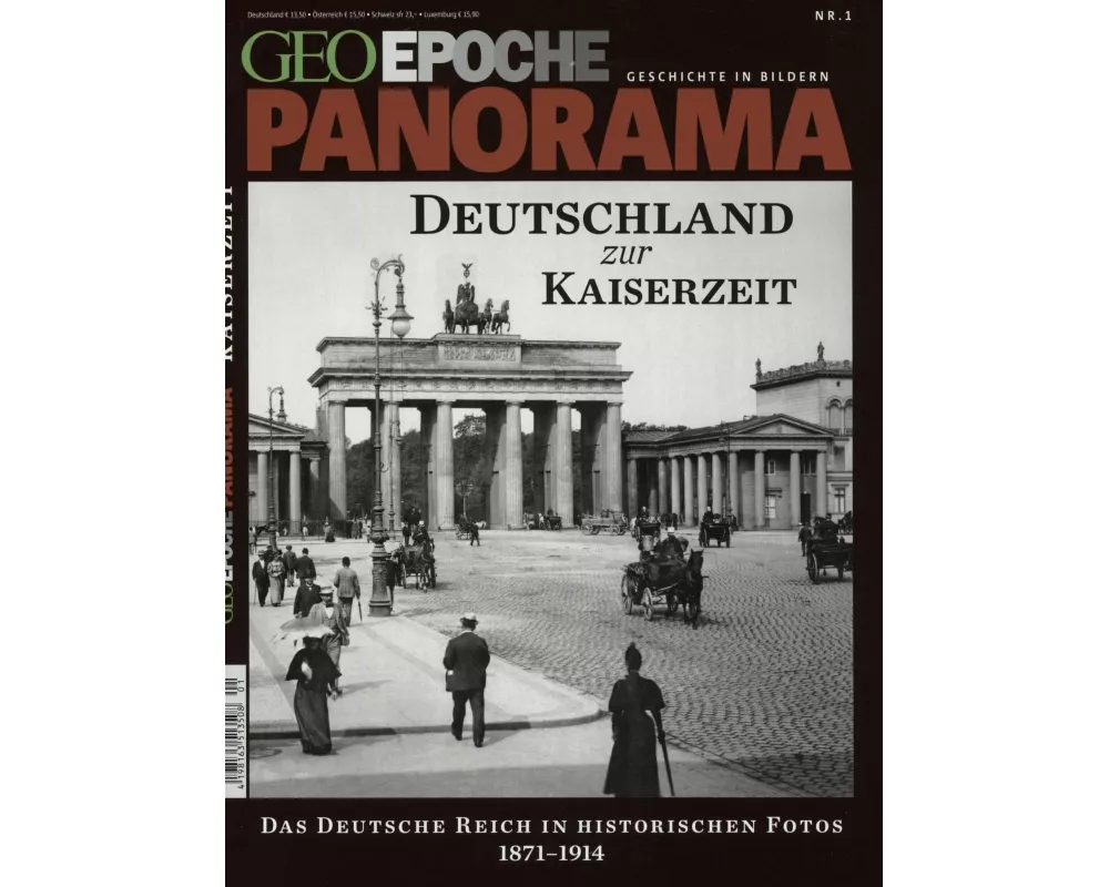 GEO Epoche PANORAMA Deutschland zur Kaiserzeit