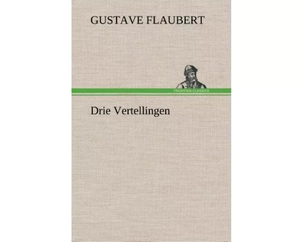 Drie Vertellingen
