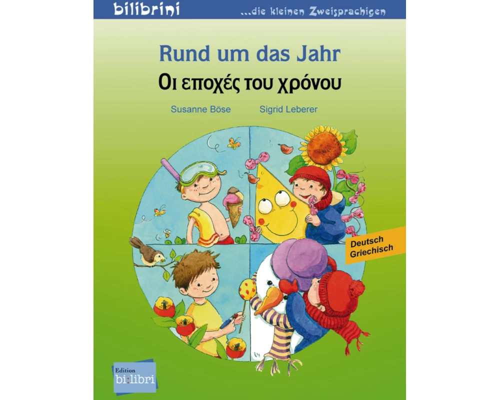 Rund um das Jahr. Kinderbuch Deutsch-Griechisch