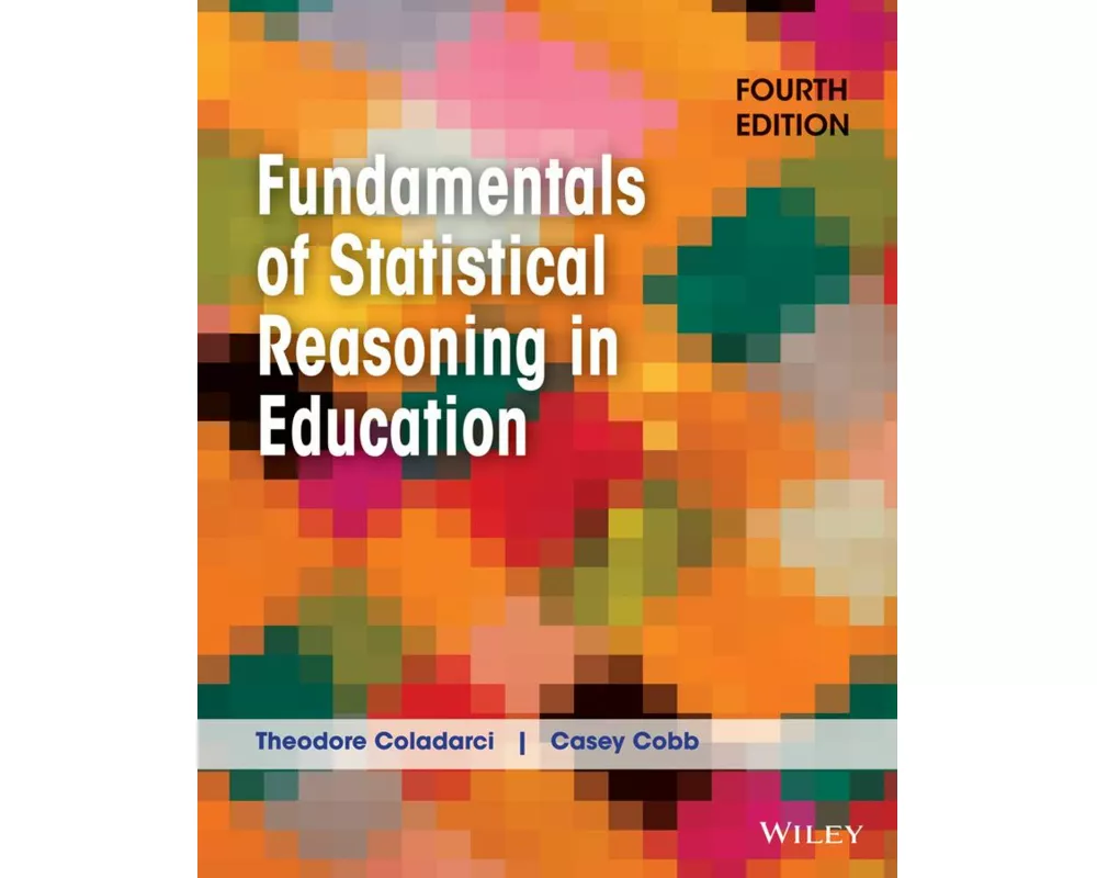 Fundamentals of Statistical Reasoning in Education