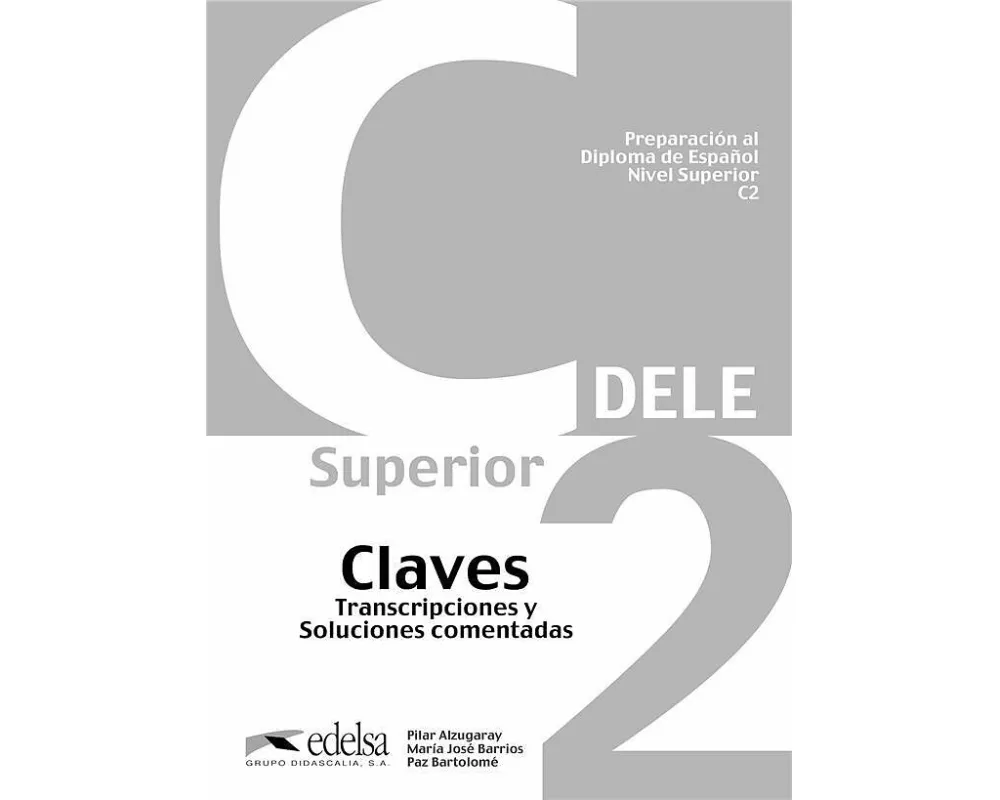 DELE, Preparación al Diploma de Español, Aktuelle Ausgabe, C2, Lösungsschlüssel zum Übungsbuch