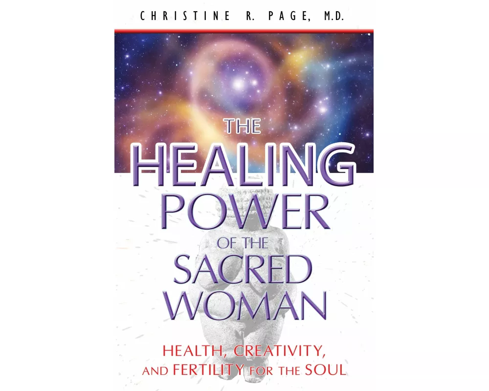 Healing Power of the Sacred Woman