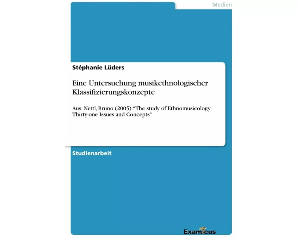 Eine Untersuchung musikethnologischer Klassifizierungskonzepte